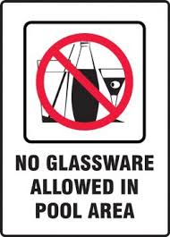 No Glassware In Pool Area Sign